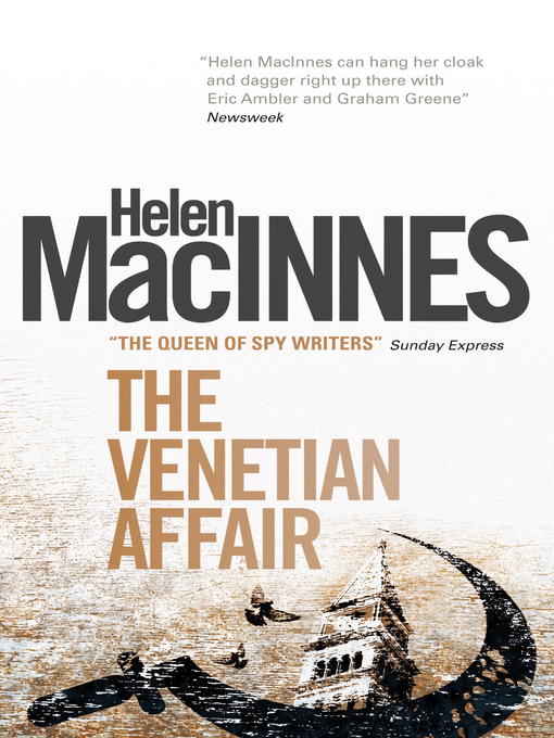Title details for The Venetian Affair by Helen Macinnes - Wait list